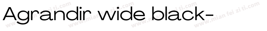 Agrandir wide black字体转换